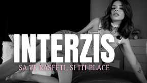 interzis sa te rasfeti, si iti place!