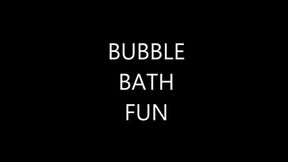 Bubble Bath Fun