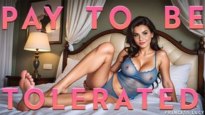 Your Presence In Annoying, Until You Pay