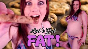 Let's Get Fat