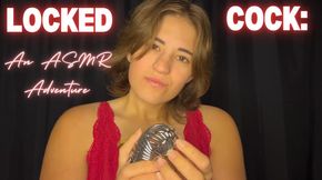 Locked Cock: An ASMR Adventure