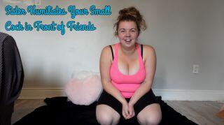 step-Sister Humiliates Your Small Cock in Front of Friends