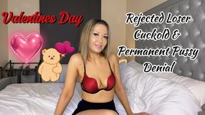 Valentine's Day: Rejected Loser & Permanent Pussy Denial by Goddess Chloe