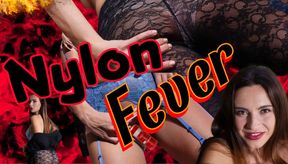 Nylon Fever