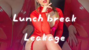 Lunch break leakage