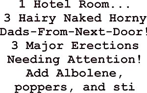 Three Daddys in a Motel Room