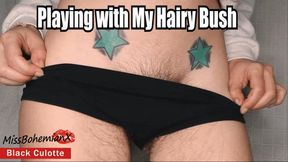 Playing with My Hairy Bush - Sweater and Culotte Panties - HAIRY PUSSY - Natural Full Bush Tease and Worship - MissBohemianX - FHD MP4