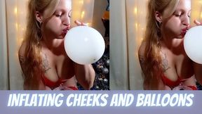 Inflating balloons and cheeks