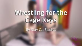 Wrestling for the Cage Keys