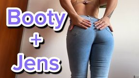 Jeans Made For My Booty...