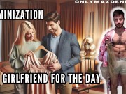 Feminization - my girlfriend for the day