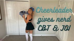 Popular Cheerleader Bullys Nerd into CBT