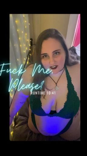 Fuck Me Please