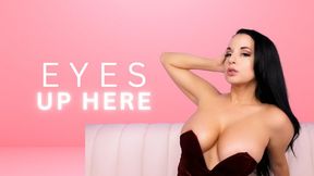 Eyes Up Here - JOI Game