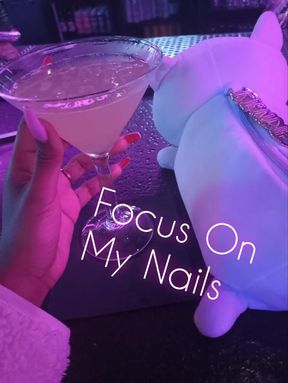 Focus On My Nails