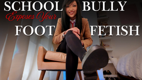School Bully Exposes Your Foot Fetish