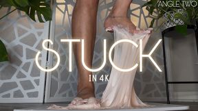 “Stuck In 4K Angle Two” [STUCK]