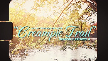 All My Roommates Love 2.4 - Creampie Trailer - Cumflation, Creampie, XRAY, Rimming, Handsfree Cumshots, And More!