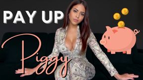 Pay Up, Piggy (Rip-Off Fantasy)