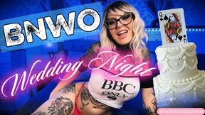 BNWO Wedding Night