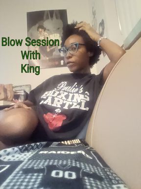 Blow Session With King