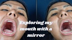 Exploring my mouth in the mirror