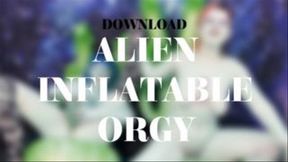 ALIEN INFLATABLE ORGY