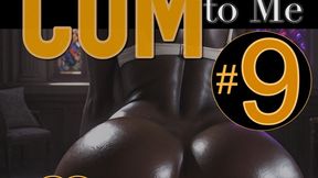 CUM to Me vol 9 - the Golden Whisper