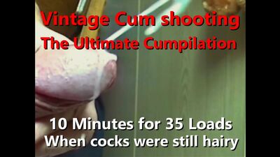 Bearded Hunk Drills Hot Shot ate upscaled Vintage Cumpilation 10 min for 35 cumshots When uncut cocks were still hairy