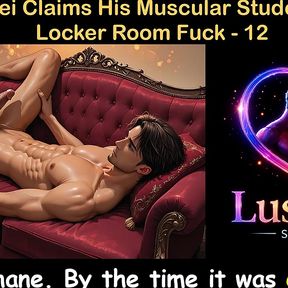 Gay Audio Sex Story - Judo Sensei Claims His Muscular Student in Rough Locker Room Fuck - Part 12