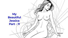 my beautiful jessica part - 11 - english audio sex story