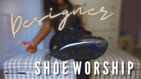 Designer Shoe Worship