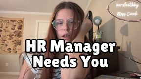 HR Manager Needs You