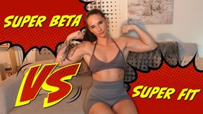 Super Beta Vs Super Fit – Ashleigh