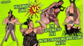 4K Ziva Fey VS Villainous Luna In The Struggling Wrestling Match