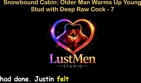 English Audio Gay Sex Story - Snowbound Cabin: Older Man Warms up Young Stud with Deep Raw Cock - Part 7