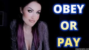 OBEY OR PAY