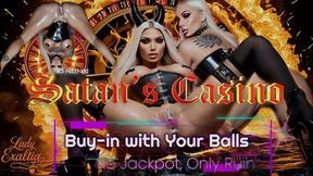 Satan’s Casino: Buy-in with Your Balls