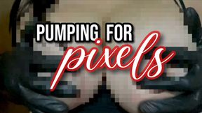 Pump For Pixels