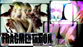 FRAGMENTATION (exam, manipulation, gaslighting)