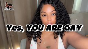 Yes, you are gay