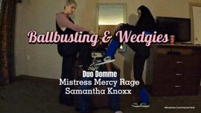 Ballbusting & Wedgies, Duo Domme