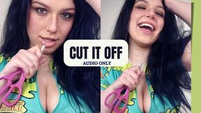 Cut it Off - SPH and Penectomy (Audio Only)