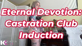 eternal devotion: castration club induction