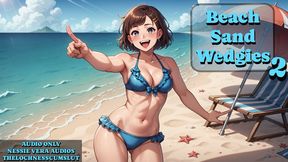 Beach Sand Wedgies 2