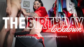 The Birthday Lockdown 4K