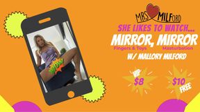 Mirror, Mirror - Solo Finger & Dildo Mirror Masturbation