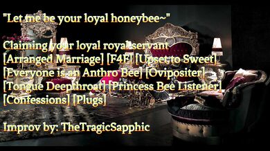 Claiming your loyal royal servant [Arranged Marriage] [F4F] [Upset to Sweet]