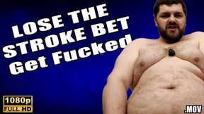 KingMarti: Lose The Stroke Bet And Get Fucked - Full HD 1080p - MOV