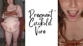 Pregnant Cuckold Vore